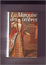 La Marquise des ombres 